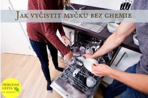Jak vyčistit myčku bez chemie